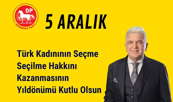 TÜRK KADINININ SEÇME SEÇİLME HAKKININ KAZANMASININ YILDÖNÜMÜ KUTLU OLSUN