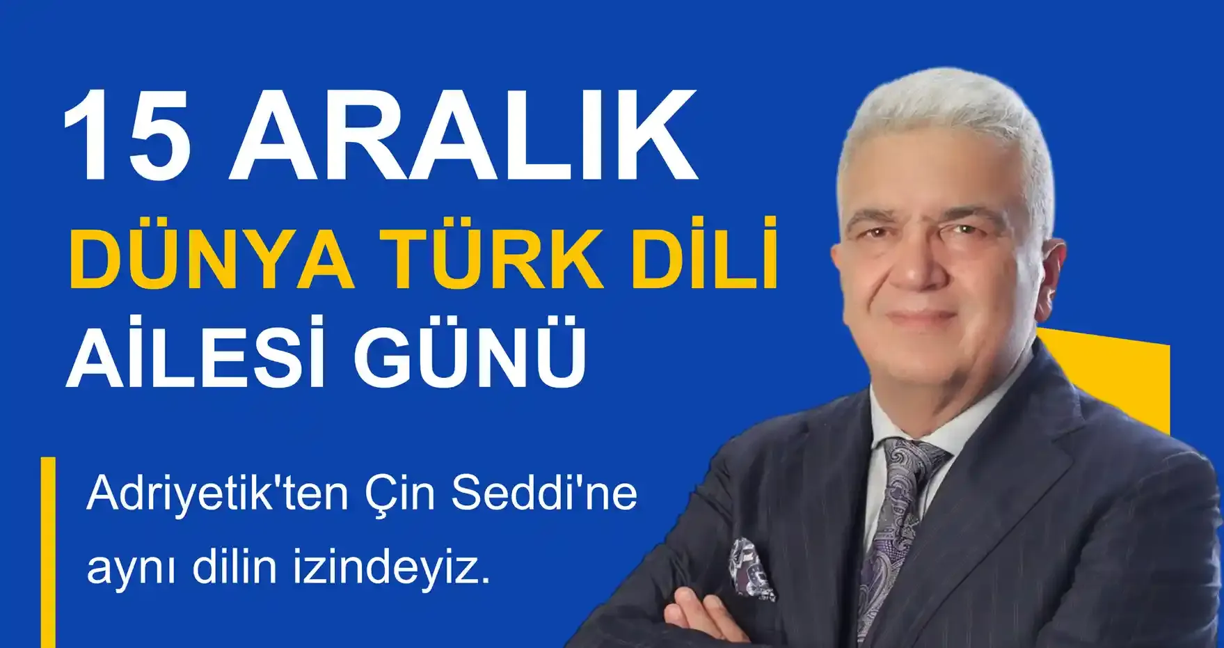 DÜNYA TÜRK DİLİ AİLESİ GÜNÜ